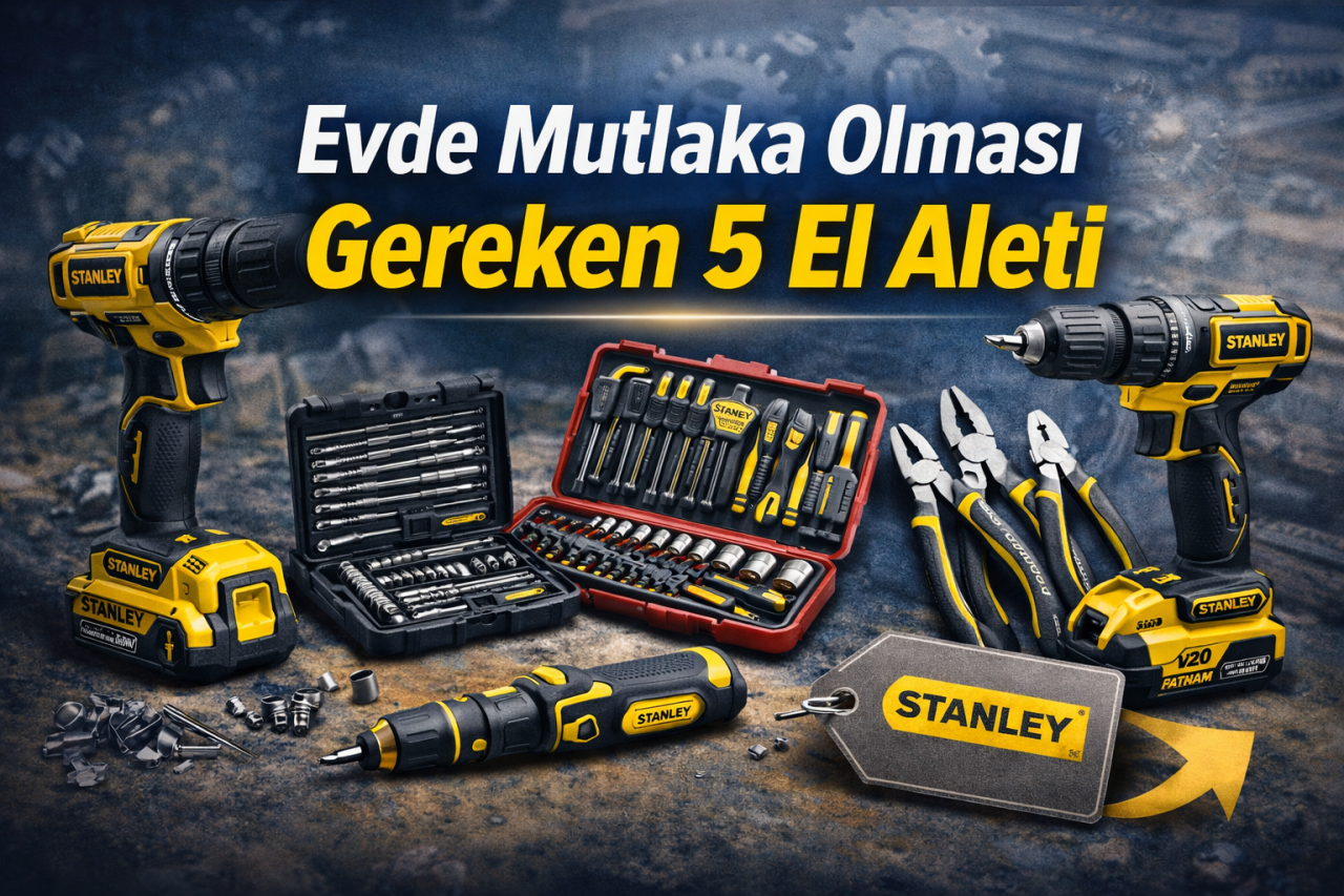 Evde Mutlaka Olması Gereken 5 El Aleti